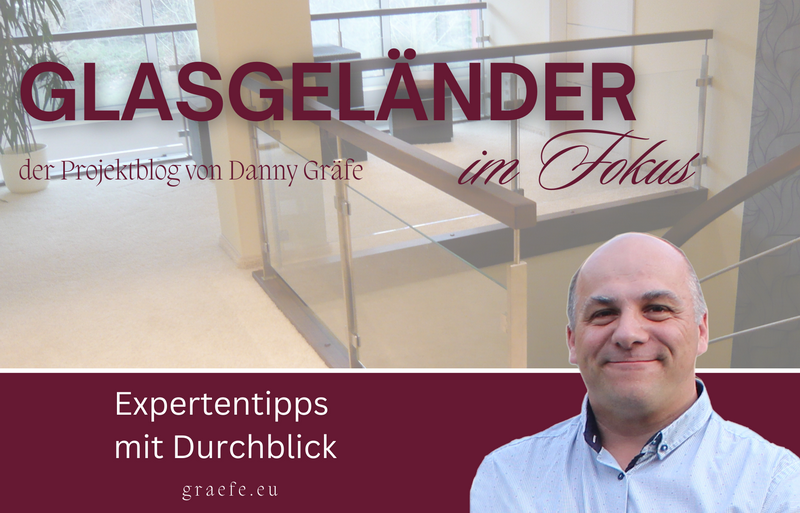 GLASGELÄNDER im Fokus