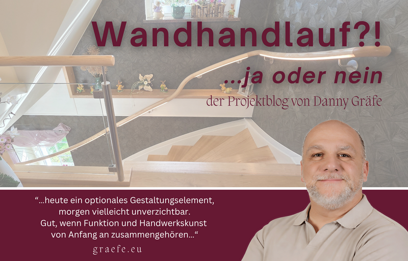 Wandhandlauf?!   JA oder NEIN